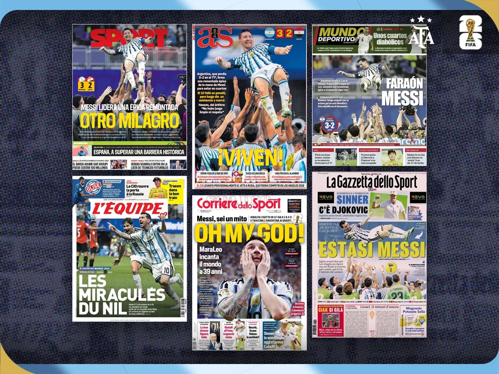 La épica remontada de Argentina con Messi cautiva al mundo y acapara portadas internacionales